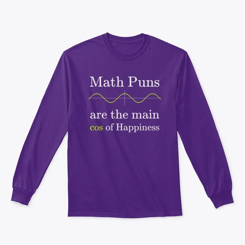 Math Puns are the main cos of happiness